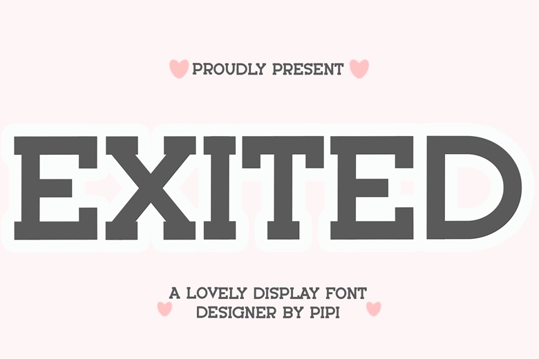 Exited Font - Fonts Hut